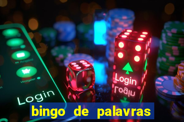 bingo de palavras 3 ano